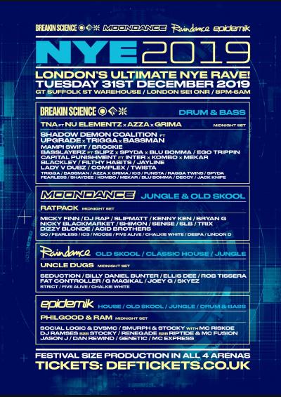 BREAKIN SCIENCE, MOONDANCE, RAINDANCE, EPIDEMIK NYE 2019